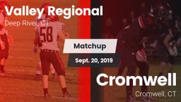 Matchup: Valley Regional/Old  vs. Cromwell  2019