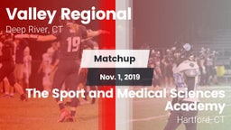 Matchup: Valley Regional/Old  vs. The Sport and Medical Sciences Academy 2019