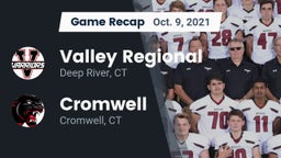 Recap: Valley Regional  vs. Cromwell  2021