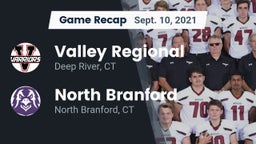Recap: Valley Regional  vs. North Branford  2021