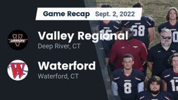Recap: Valley Regional  vs. Waterford  2022