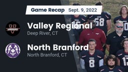 Recap: Valley Regional  vs. North Branford  2022