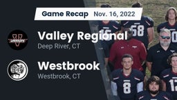 Recap: Valley Regional  vs. Westbrook  2022