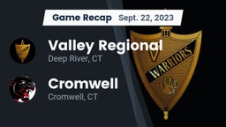 Recap: Valley Regional  vs. Cromwell  2023