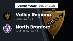 Recap: Valley Regional  vs. North Branford  2023