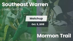 Matchup: Southeast Warren vs. Mormon Trail 2018