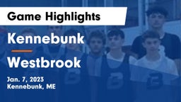 Kennebunk  vs Westbrook  Game Highlights - Jan. 7, 2023