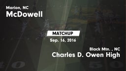 Matchup: McDowell vs. Charles D. Owen High 2016