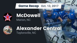 Recap: McDowell   vs. Alexander Central  2017