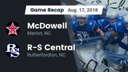 Recap: McDowell   vs. R-S Central  2018