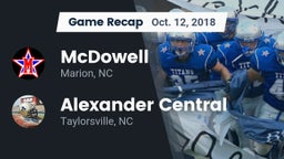 Recap: McDowell   vs. Alexander Central  2018