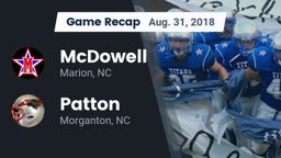 Recap: McDowell   vs. Patton  2018