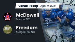 Recap: McDowell   vs. Freedom  2021