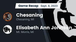 Recap: Chesaning  vs. Elisabeth Ann Johnson  2023