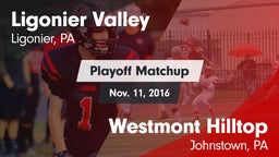 Matchup: Ligonier Valley vs. Westmont Hilltop  2016