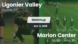 Matchup: Ligonier Valley vs. Marion Center  2018