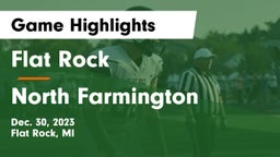Flat Rock  vs North Farmington  Game Highlights - Dec. 30, 2023