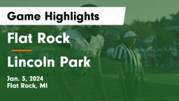 Flat Rock  vs Lincoln Park  Game Highlights - Jan. 3, 2024