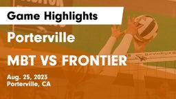 Porterville  vs MBT VS FRONTIER Game Highlights - Aug. 25, 2023