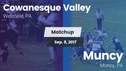 Matchup: Cowanesque Valley vs. Muncy  2017