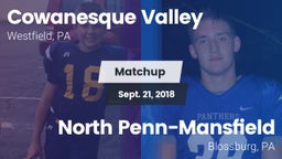 Matchup: Cowanesque Valley vs. North Penn-Mansfield 2018