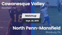 Matchup: Cowanesque Valley vs. North Penn-Mansfield 2019