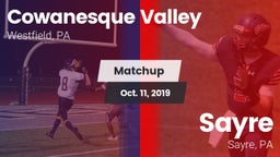 Matchup: Cowanesque Valley vs. Sayre  2019