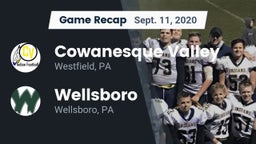 Recap: Cowanesque Valley  vs. Wellsboro  2020