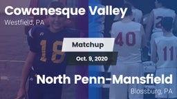 Matchup: Cowanesque Valley vs. North Penn-Mansfield 2020