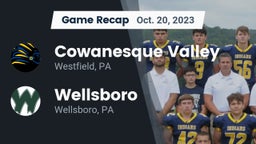 Recap: Cowanesque Valley  vs. Wellsboro  2023