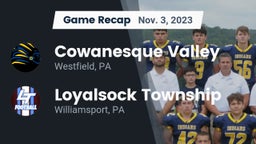 Recap: Cowanesque Valley  vs. Loyalsock Township  2023