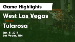 West Las Vegas  vs Tularosa  Game Highlights - Jan. 5, 2019