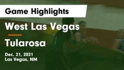 West Las Vegas  vs Tularosa  Game Highlights - Dec. 21, 2021