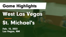 West Las Vegas  vs St. Michael's  Game Highlights - Feb. 15, 2022