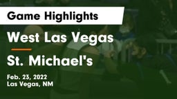 West Las Vegas  vs St. Michael's  Game Highlights - Feb. 23, 2022