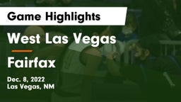 West Las Vegas  vs Fairfax  Game Highlights - Dec. 8, 2022