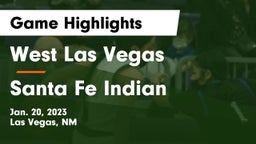 West Las Vegas  vs Santa Fe Indian  Game Highlights - Jan. 20, 2023