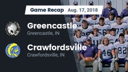 Recap: Greencastle  vs. Crawfordsville  2018