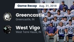 Recap: Greencastle  vs. West Vigo  2018