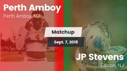 Matchup: Perth Amboy vs. JP Stevens  2018