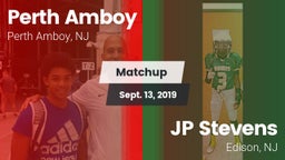 Matchup: Perth Amboy vs. JP Stevens  2019