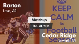 Matchup: Barton vs. Cedar Ridge  2016
