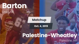 Matchup: Barton vs. Palestine-Wheatley  2019