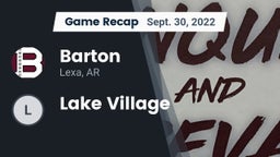 Recap: Barton  vs. Lake Village  2022