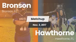 Matchup: Bronson vs. Hawthorne  2017