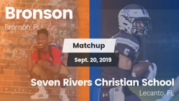 Matchup: Bronson vs. Seven Rivers Christian School 2019