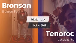 Matchup: Bronson vs. Tenoroc  2019