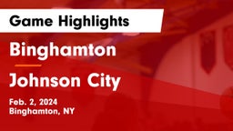 Binghamton  vs Johnson City  Game Highlights - Feb. 2, 2024