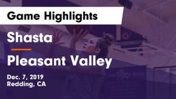 Shasta  vs Pleasant Valley  Game Highlights - Dec. 7, 2019