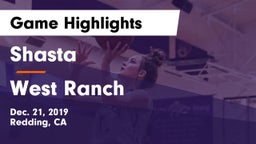 Shasta  vs West Ranch  Game Highlights - Dec. 21, 2019